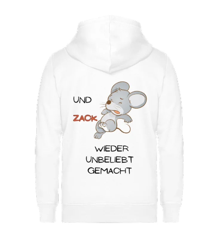 Zip Hoodie "" Und zack- wieder unbeliebt gemacht""  - Unisex -